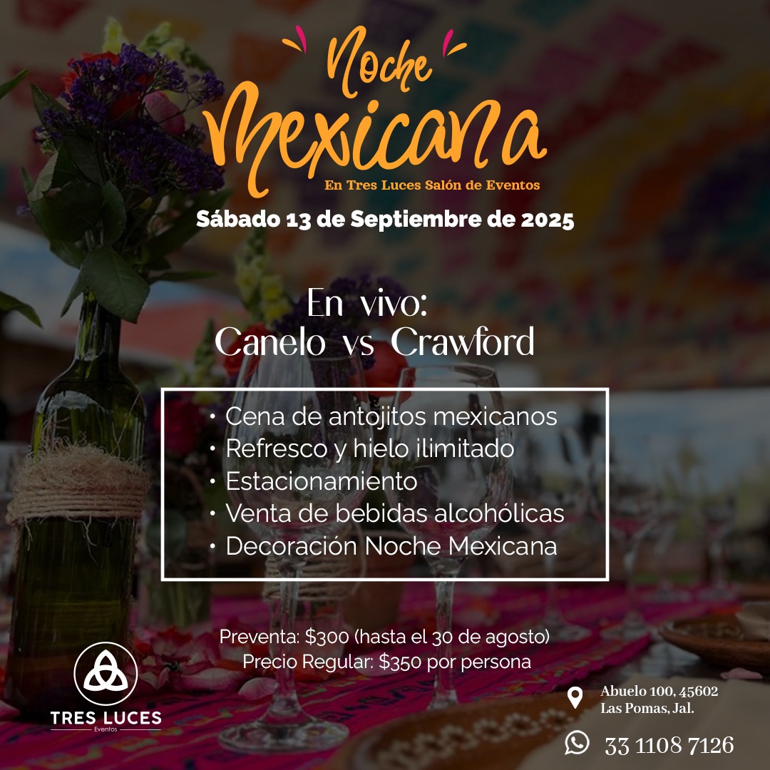 Experiencias Tres Luces "Noche Mexicana"